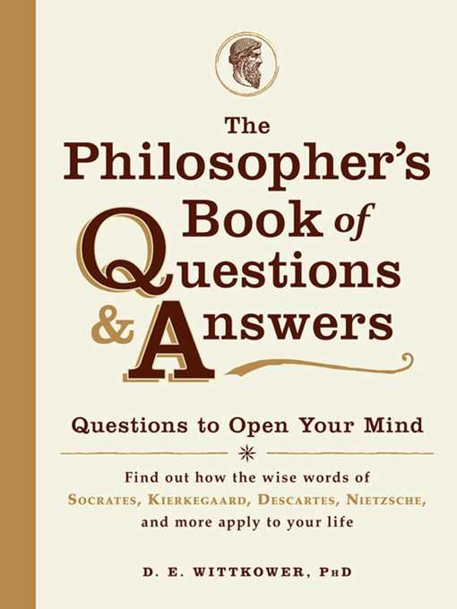 Title details for The Philosopher's Book of Questions & Answers by D.E. Wittkower - Available